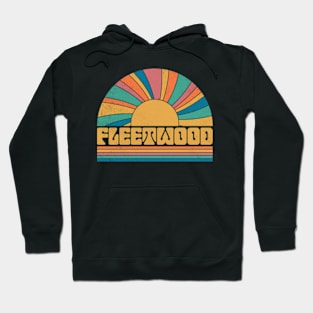 Graphic Fleetwood Proud Name Distressed Birthday Retro Style Hoodie